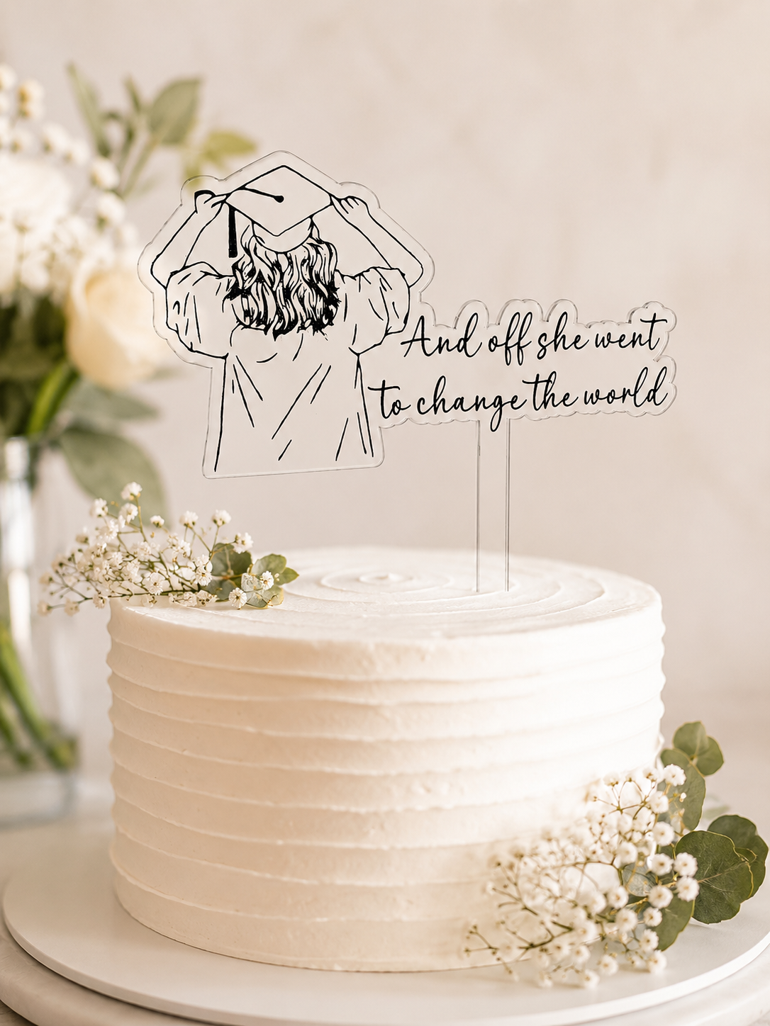 Personalized Graduation Acrylic Cake Topper – “And Off She Went to Change the World”